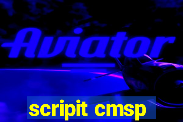 scripit cmsp